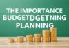 Bütçe Planlamanın Önemi ve Nasıl Başarılı Bir Bütçe Oluşturulur The Importance of Budget Planning and How to Create a Successful Budget