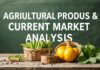 Tarım Ürünleri ve Güncel Piyasa Analizi Agricultural Products and Current Market Analysis